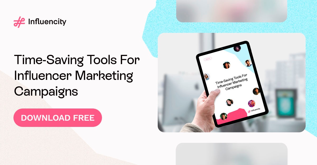 Time-Saving Tools For Influencer Marketing Campaigns