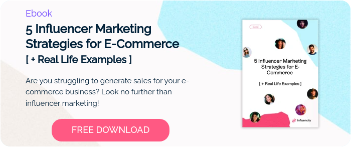 Ebook 5 Influencer Marketing Strategies for E-Commerce [ + Real Life Examples ]   Are you struggling to generate sales for your e-commerce business? Look no further than influencer marketing!