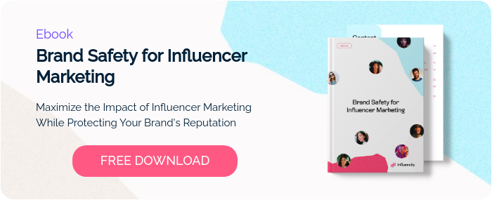 Ebook Brand Safety for Influencer Marketing   Maximize the Impact of Influencer Marketing While Protecting Your Brand's Reputation