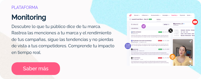 PLATAFORMA Monitoring Descubre lo que tu público dice de tu marca. Rastrea las menciones a tu marca y el rendimiento de tus campañas, sigue las tendencias y no pierdas de vista a tus competidores. Comprende tu impacto en tiempo real.  